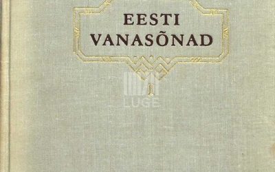 Eesti vanasõnad ja iidsed tarkused